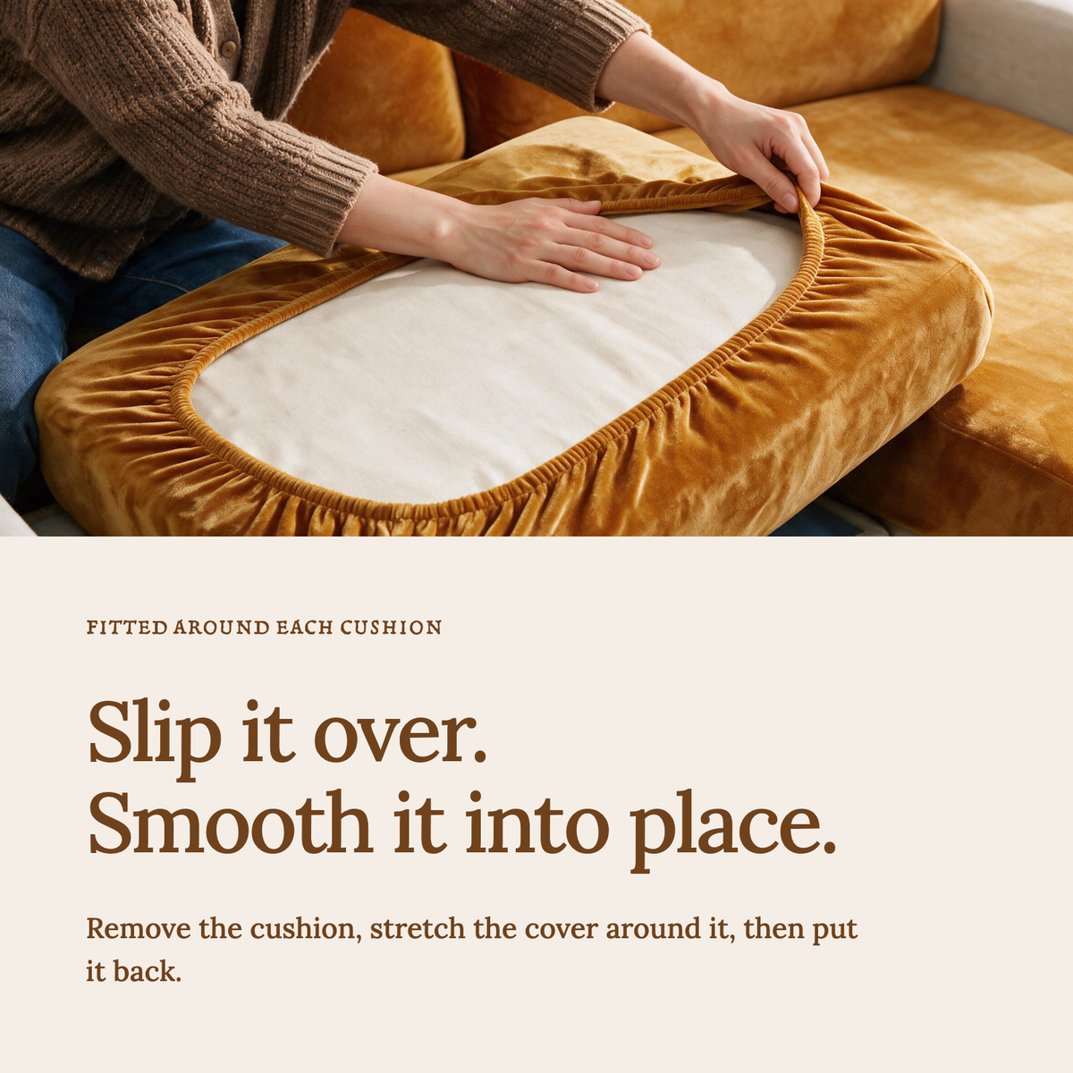 Velvet Orange fitted sofa cushion covers — Slip it over. Smooth it into place.