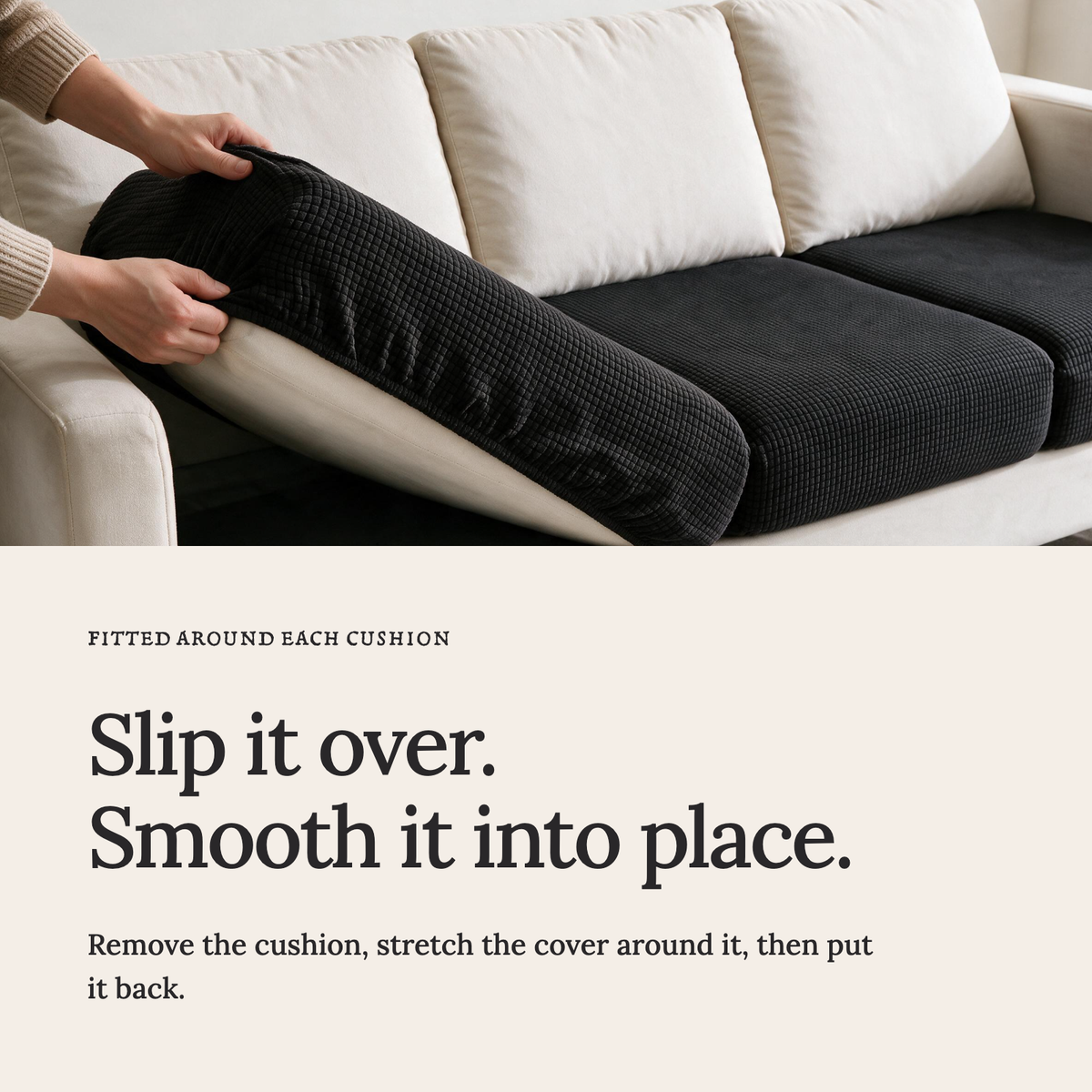 Jacquard Black fitted sofa cushion covers — Slip it over. Smooth it into place.