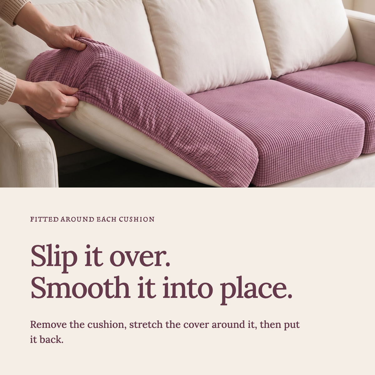 Jacquard Pink fitted sofa cushion covers — Slip it over. Smooth it into place.