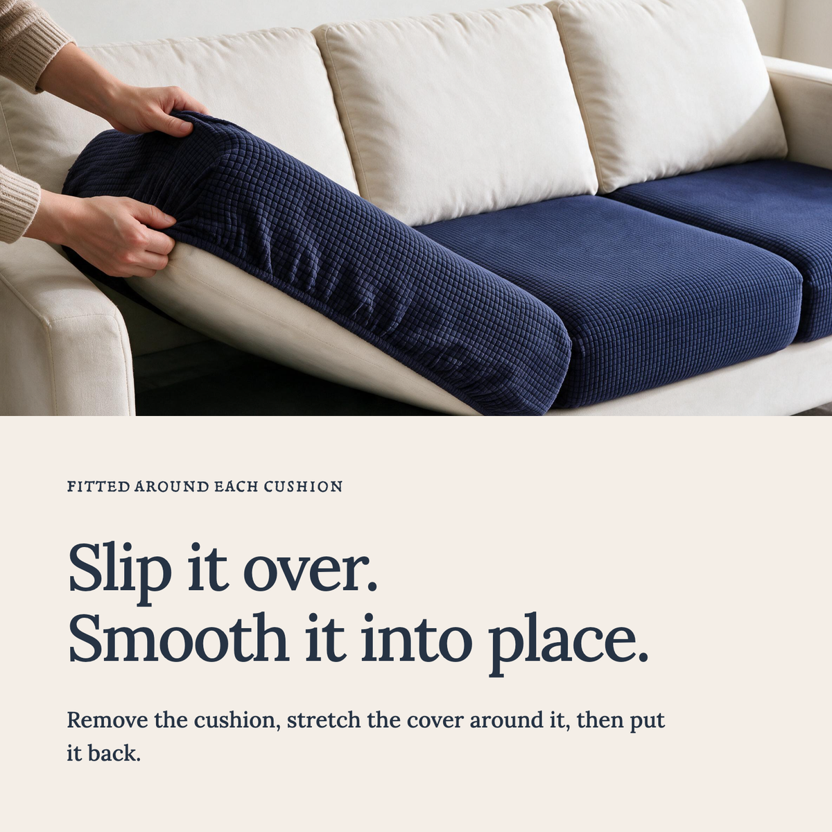 Jacquard Navy Blue fitted sofa cushion covers — Slip it over. Smooth it into place.