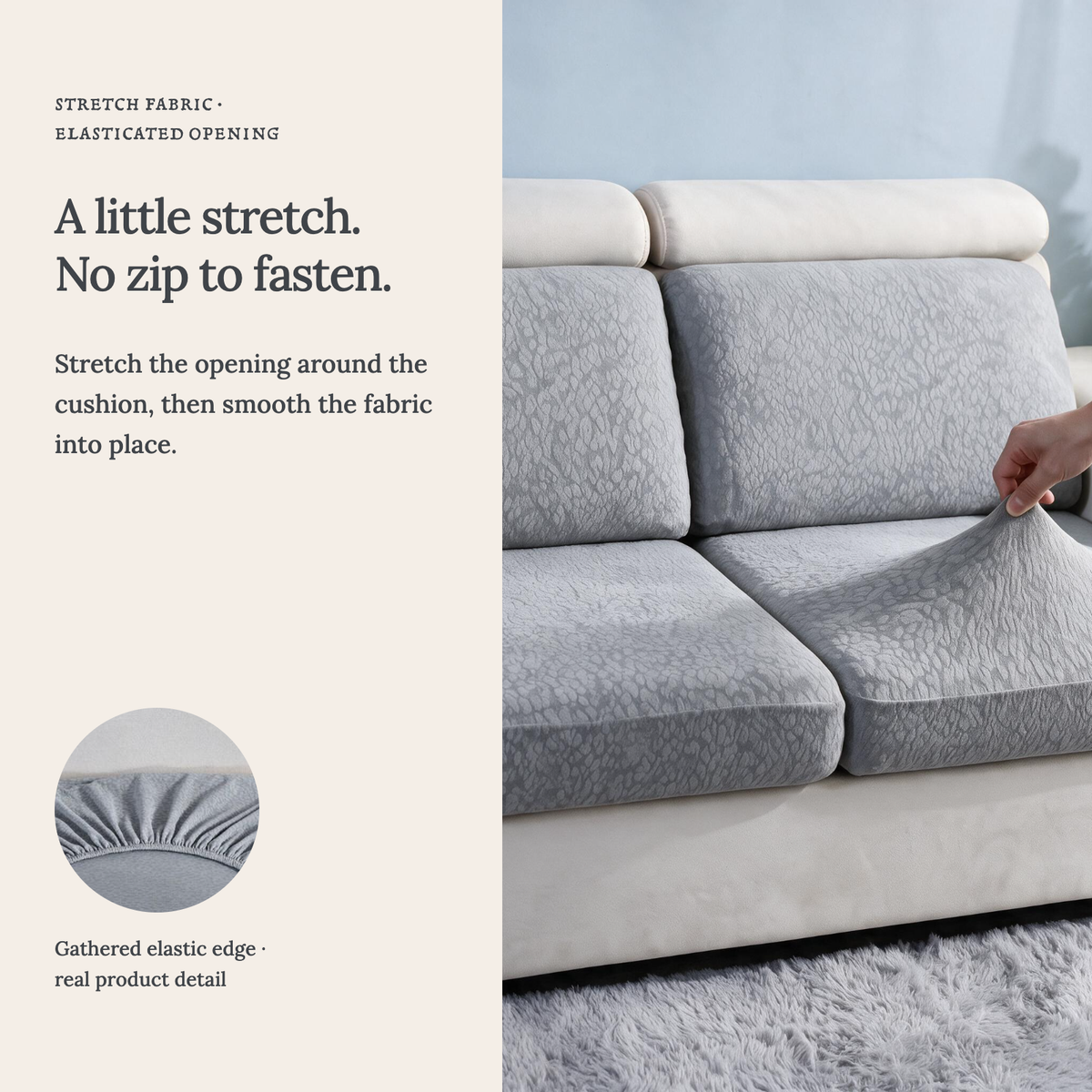 Waterproof Light Grey fitted sofa cushion covers — A little stretch. No zip to fasten.