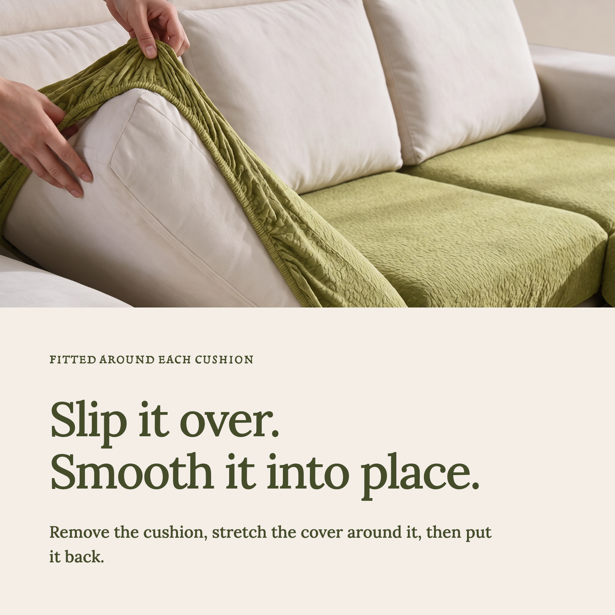 Waterproof Yellow Green fitted sofa cushion covers — Slip it over. Smooth it into place.